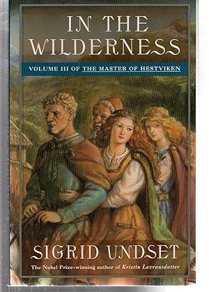 Imagen del vendedor de In the Wilderness: The Master of Hestviken, Vol. 3 a la venta por EdmondDantes Bookseller