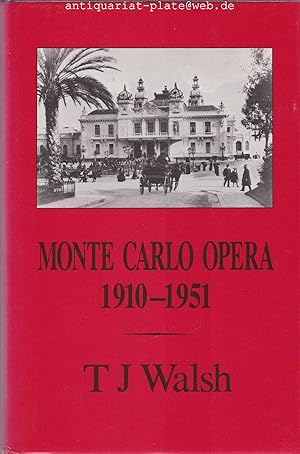 Bild des Verkufers fr Monte Carlo Opera 1910-1951. zum Verkauf von Antiquariat-Plate