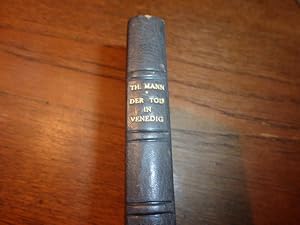 Der Tod in Venedig. Novelle. Schöner Handeinband. Dritte Auflage.