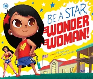 Bild des Verkufers fr Be a Star, Wonder Woman! (Paperback or Softback) zum Verkauf von BargainBookStores