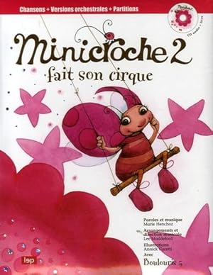 Immagine del venditore per MINICROCHE 2 FAIT SON CIRQUE venduto da WeBuyBooks