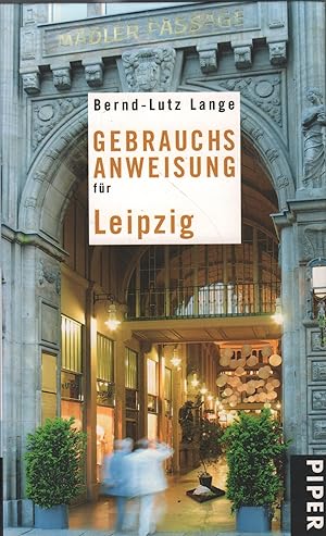 Bild des Verkufers fr Gebrauchsanweisung fr Leipzig zum Verkauf von Leipziger Antiquariat