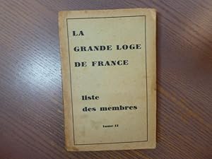 Imagen del vendedor de LA GRANDE LOGE DE FRANCE. Liste des membres. a la venta por Tir  Part