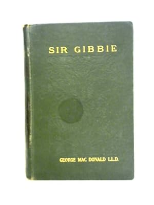 Seller image for Sir Gibbie for sale by World of Rare Books