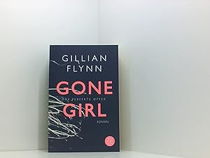 Imagen del vendedor de Gone Girl - Das perfekte Opfer: Roman das perfekte Opfer ; Roman a la venta por Book Broker