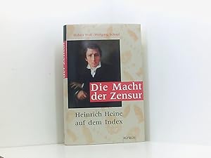 Immagine del venditore per Die Macht der Zensur. Heinrich Heine auf dem Index Heinrich Heine auf dem Index venduto da Book Broker