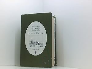 Seller image for Beschreibung der Kniglichen Residenzstdte Berlin und Postdam nebst aller daselbst befindlichen Merkwrdigkeiten und der umliegenden Gegend von Friedrich Nicolai for sale by Book Broker