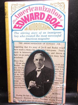 Seller image for THE AMERICANIZATION OF EDWARD BOK: The autobiography of a Dutch boy fifty years After for sale by The Book Abyss