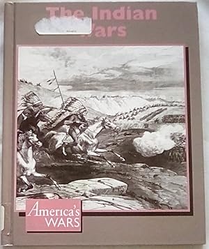Imagen del vendedor de The Indian Wars (America's Wars) a la venta por P Peterson Bookseller