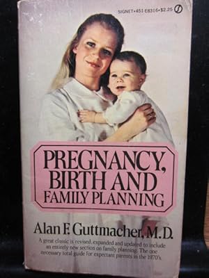 Seller image for PREGNANCY, BIRTH AND FAMILY PLANNING for sale by The Book Abyss