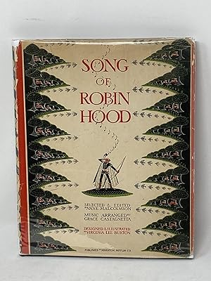 SONG OF ROBIN HOOD; Music arranged by Grace Castagnetta; Designed and Illustrated by Virginia Lee...