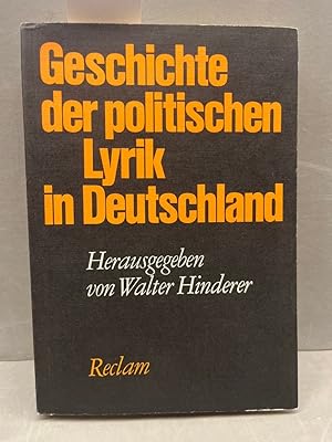 Seller image for Geschichte der politischen Lyrik in Deutschland for sale by Kepler-Buchversand Huong Bach