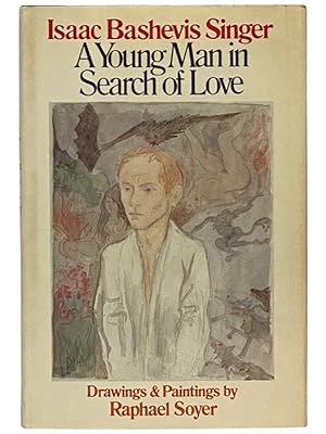 Seller image for A Young Man in Search of Love for sale by Yesterday's Muse, ABAA, ILAB, IOBA