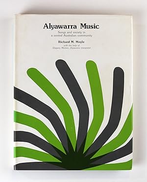 Alyawarra Music Songs and society in a central Australian community includes 45rpm vinyl record