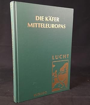 Die Käfer Mitteleuropas / Katalog der Käfer Mitteleuropas.