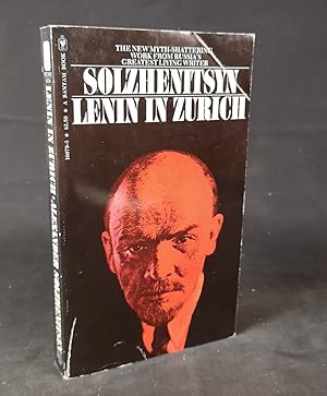 Imagen del vendedor de Lenin in Zurich. The NewMyth-Shattering Work from Russia s Greatest Living Writer. a la venta por ANTIQUARIAT Franke BRUDDENBOOKS