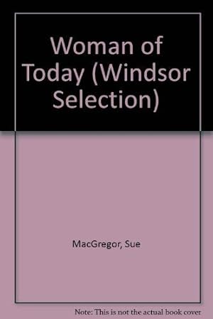 Imagen del vendedor de Woman of Today (Windsor Selection S.) a la venta por WeBuyBooks