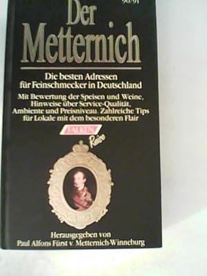 Imagen del vendedor de Der Metternich 90/91. a la venta por ANTIQUARIAT FRDEBUCH Inh.Michael Simon