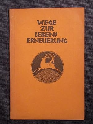 Wege zur Lebenserneuerung. Festschrift zum 40jährigen Bestehedn des Naturheilvereins Frankfurt am...