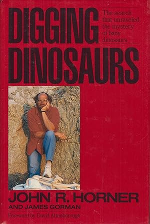 Seller image for Digging Dinosaurs: The Search That Unraveled the Mystery of Baby Dinosaurs for sale by Adventures Underground