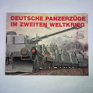 Bild des Verkufers fr Deutsche Panzerzge im Zweiten Weltkrieg zum Verkauf von Celler Versandantiquariat