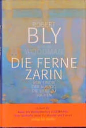 Seller image for Die ferne Zarin Von einem, der auszog, die Liebe zu suchen for sale by Preiswerterlesen1 Buchhaus Hesse