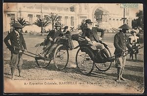 Ansichtskarte Marseille, Exposition Coloniale 1906, Pousses Pousses, Rikschafahrer bringen Gäste ...