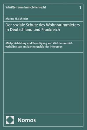 Seller image for Der soziale Schutz des Wohnraummieters in Deutschland und Frankreich for sale by Wegmann1855