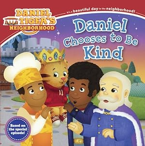 Imagen del vendedor de Daniel Chooses to Be Kind a la venta por GreatBookPrices