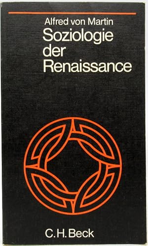 Soziologie der Renaissance. Lizenzausgabe des Ferdinand Enke Verlages.