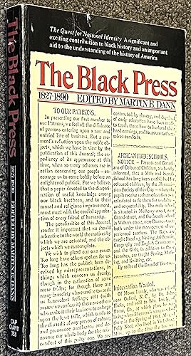 The Black Press, 1827-1890; The Quest for National Identity.