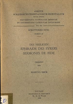 Imagen del vendedor de Des Heiligen Ephraem des Syrers Sermones de Fide - Scriptores Syri Tomus 89 Vol. 213 a la venta por avelibro OHG