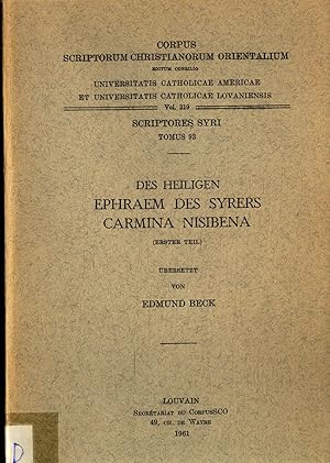 Image du vendeur pour Des Heiligen Ephraem des Syrers Carmina Nisibena (Erster Teil) - Scriptores Syri Tomus 93 Vol. 219 mis en vente par avelibro OHG