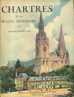 Seller image for Chartres et la Beauce chartraine. for sale by Librairie Et Ctera (et caetera) - Sophie Rosire