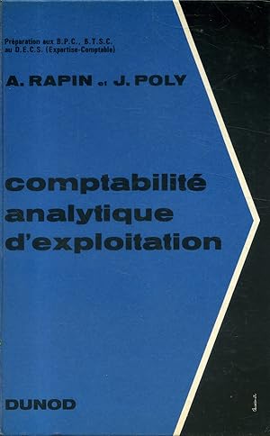 Seller image for Comptabilit analytique d'exploitation. Prparation aux B.P.C., B.T.S.C. et D.E.C.S. for sale by Librairie Et Ctera (et caetera) - Sophie Rosire