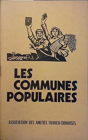 Les communes populaires. Vers 1970.