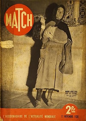 Seller image for Match N 20 : Ataturk, Madrid aprs deux ans de sige . Tino Rossi et Mireille Balin en 4e de couverture. 17 novembre 1938. for sale by Librairie Et Ctera (et caetera) - Sophie Rosire