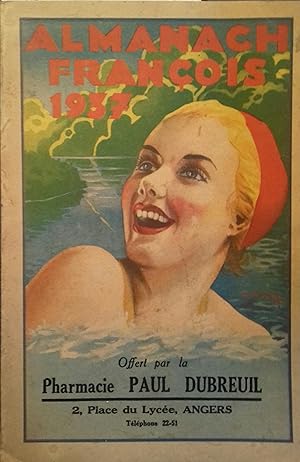 Image du vendeur pour Almanach Franois 1937 (Pharmacie Paul Dubreuil, Angers). mis en vente par Librairie Et Ctera (et caetera) - Sophie Rosire