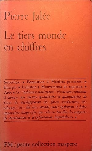Bild des Verkufers fr Le tiers monde en chiffres. zum Verkauf von Librairie Et Ctera (et caetera) - Sophie Rosire