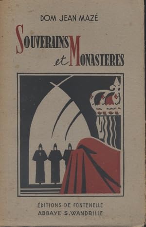 Image du vendeur pour Souverains et monastres. mis en vente par Librairie Et Ctera (et caetera) - Sophie Rosire