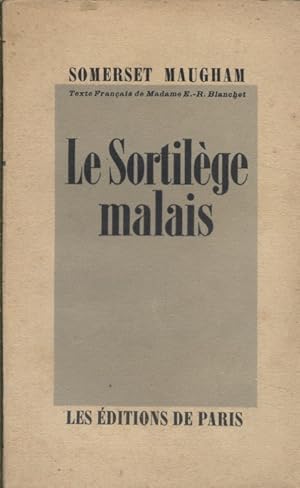 Le sortilège malais.