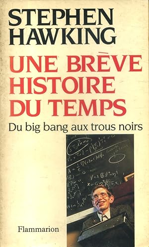 Seller image for Une brve histoire du temps. Du big bang aux trous noirs. for sale by Librairie Et Ctera (et caetera) - Sophie Rosire