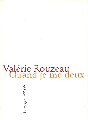 Seller image for Quand je me deux. for sale by Librairie Et Ctera (et caetera) - Sophie Rosire