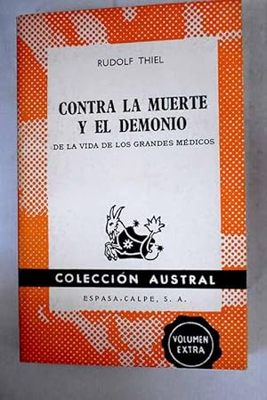 Imagen del vendedor de Contra la muerte y el demonio a la venta por Alcan Libros