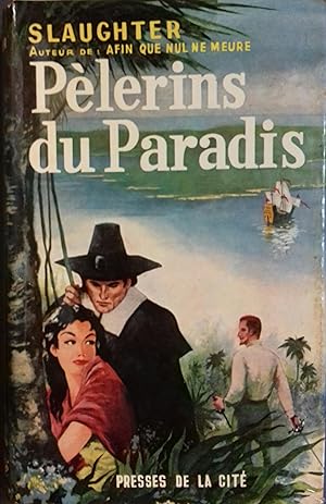 Pèlerins du paradis. Amour aux Bahamas.