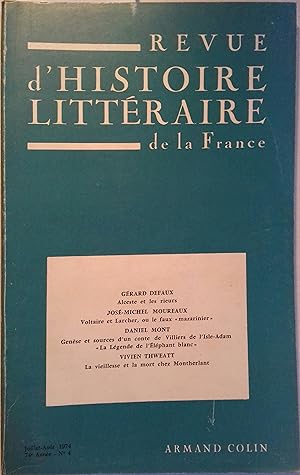 Revue d'histoire littéraire de la France 74e année - N° 4. Alcest et les rieurs (Defaux). Voltair...