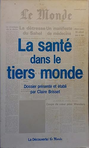 Imagen del vendedor de La sant dans le tiers monde. a la venta por Librairie Et Ctera (et caetera) - Sophie Rosire