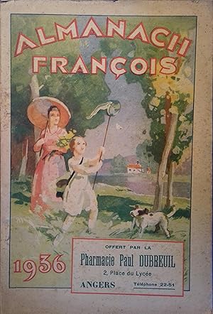 Image du vendeur pour Almanach Franois 1936 (Pharmacie Paul Dubreuil, Angers). mis en vente par Librairie Et Ctera (et caetera) - Sophie Rosire