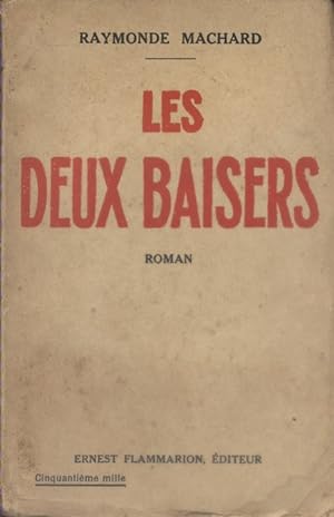 Seller image for Les deux baisers. for sale by Librairie Et Ctera (et caetera) - Sophie Rosire
