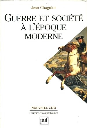 Image du vendeur pour Guerre et socit  l'poque moderne. mis en vente par Librairie Et Ctera (et caetera) - Sophie Rosire